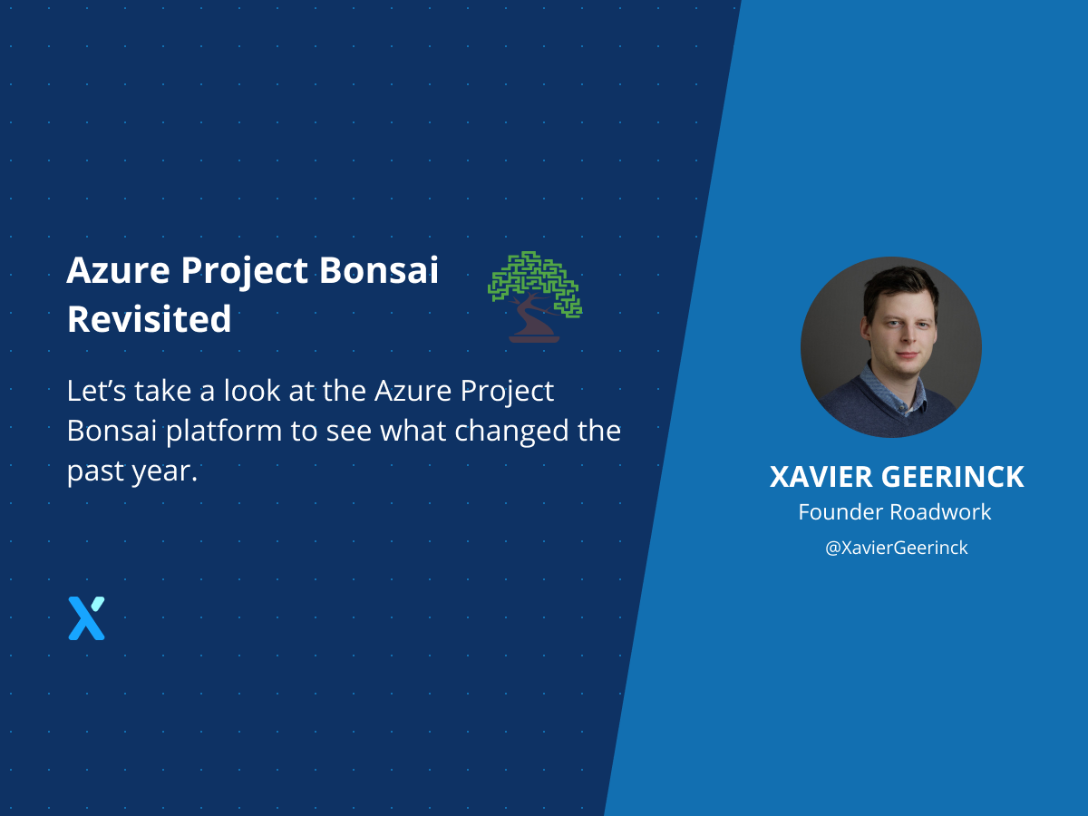 The Azure Project Bonsai Platform Revisited