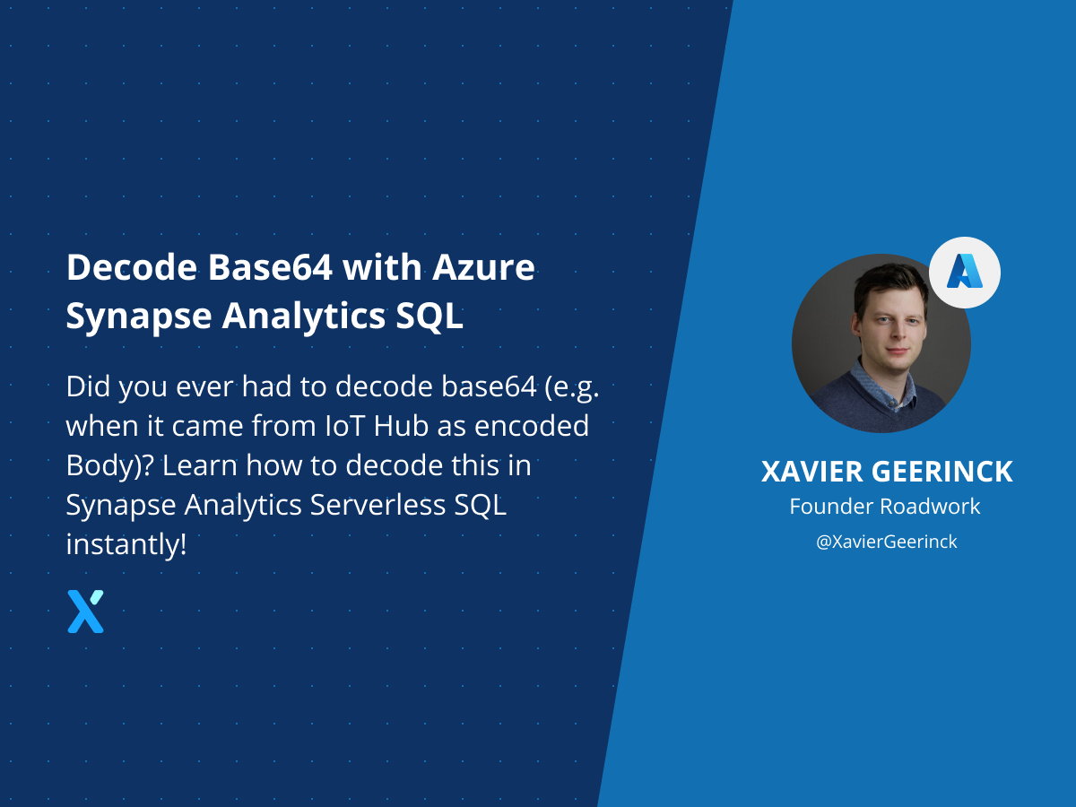 Decode Base64 with Azure Synapse Analytics its Serverless SQL