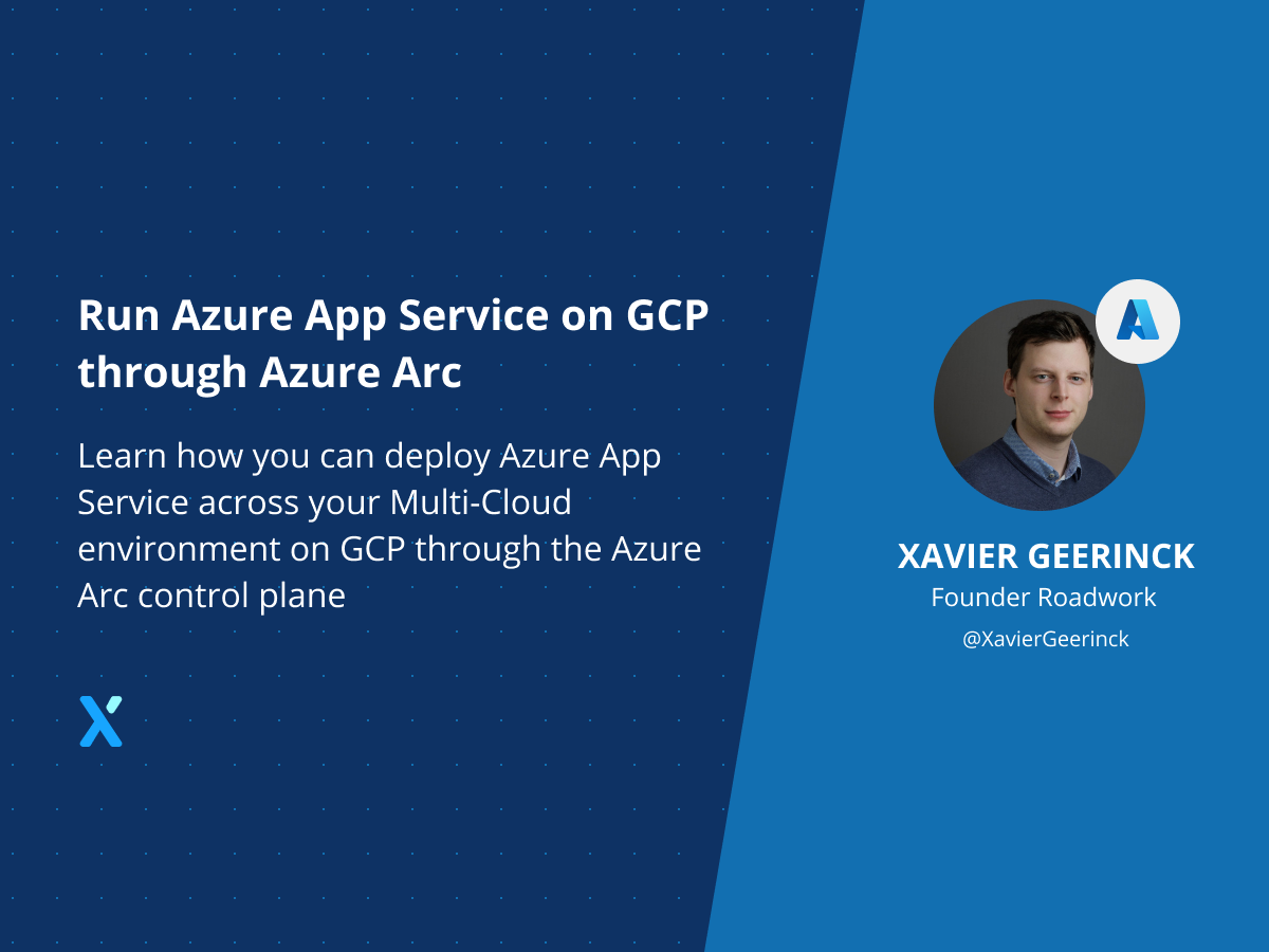 Run Azure App Service on GCP through Azure Arc
