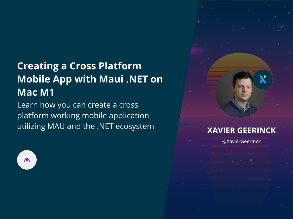 Creating a Cross Platform Mobile App with Maui .NET on Mac M1
